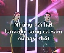 Bài Hát Hay Song Ca Nam Nữ