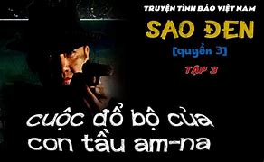 Chuyện Tình Báo Sao Đen Tập 7