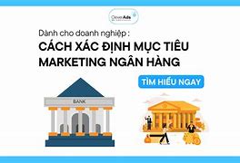 Marketing Dịch Vụ Tài Chính Ngân Hàng