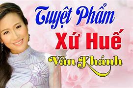 Nhạc Huế Ca Sĩ Vân Khánh